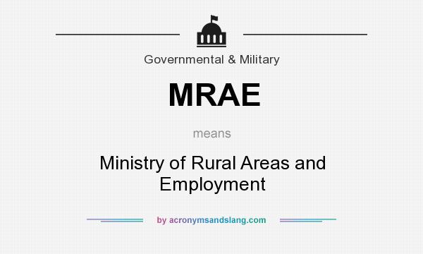 What does MRAE mean? It stands for Ministry of Rural Areas and Employment