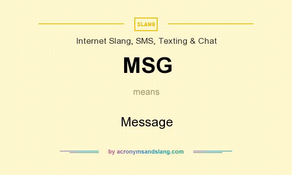 Msg meaning