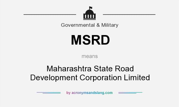 What does MSRD mean? It stands for Maharashtra State Road Development Corporation Limited