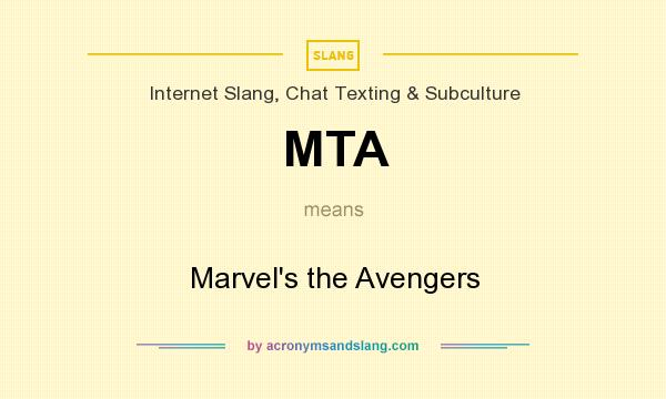 What does MTA mean? It stands for Marvel`s the Avengers
