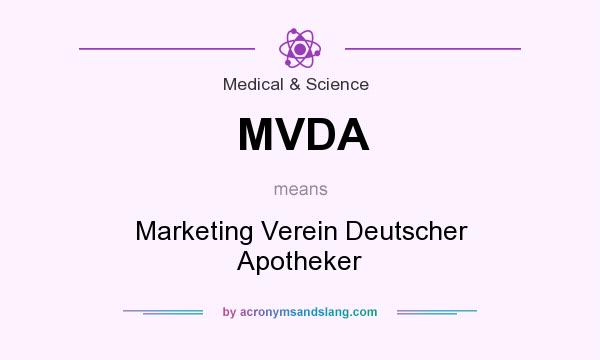 What does MVDA mean? It stands for Marketing Verein Deutscher Apotheker