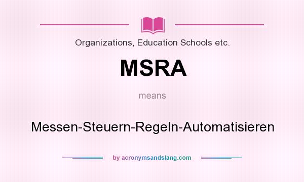 What does MSRA mean? It stands for Messen-Steuern-Regeln-Automatisieren