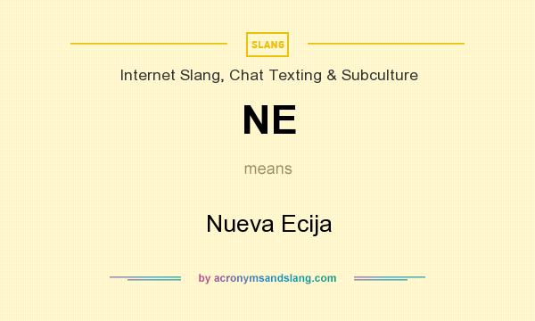 What does NE mean? It stands for Nueva Ecija