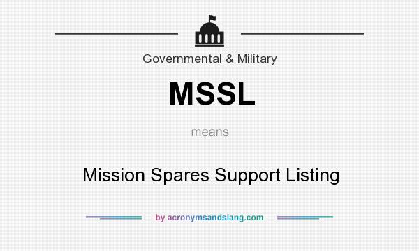 What does MSSL mean? It stands for Mission Spares Support Listing
