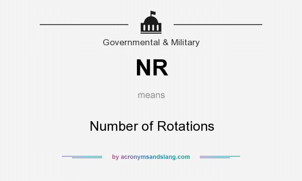What does NR mean? It stands for Number of Rotations