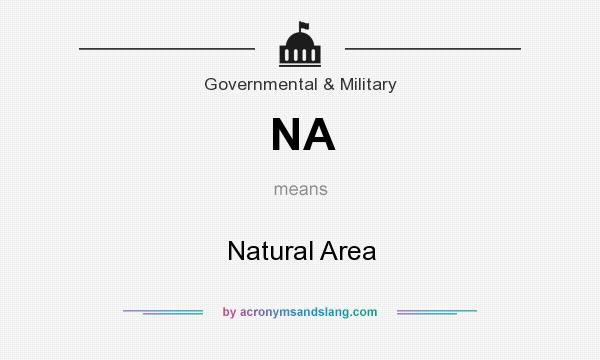 What does NA mean? It stands for Natural Area