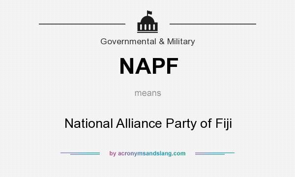 What does NAPF mean? It stands for National Alliance Party of Fiji