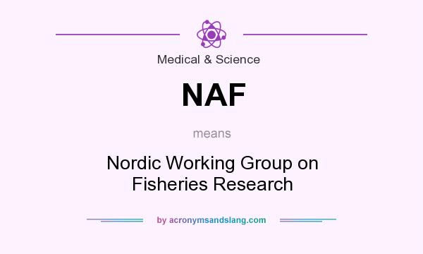 What does NAF mean? It stands for Nordic Working Group on Fisheries Research