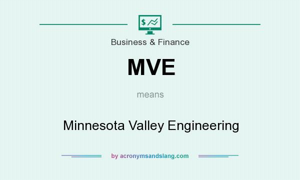 What does MVE mean? It stands for Minnesota Valley Engineering