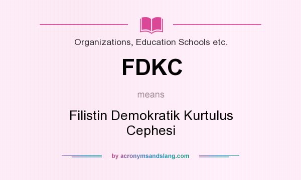 What does FDKC mean? It stands for Filistin Demokratik Kurtulus Cephesi