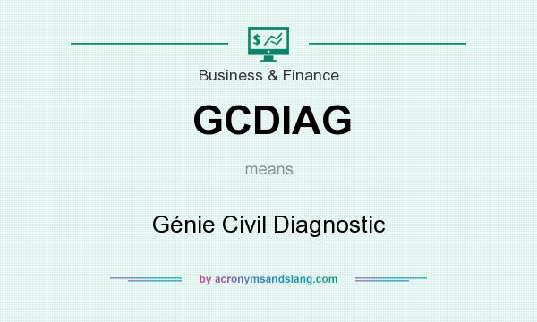 What does GCDIAG mean? It stands for Génie Civil Diagnostic