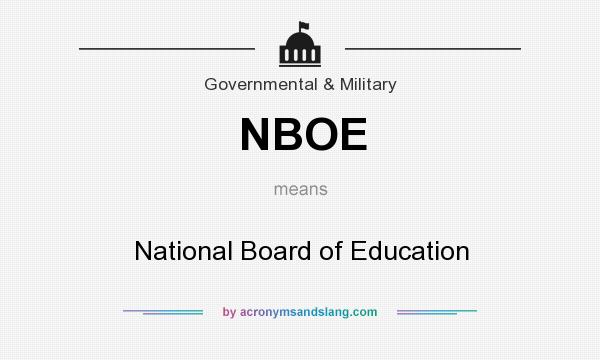 What does NBOE mean? It stands for National Board of Education