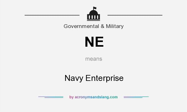 What does NE mean? It stands for Navy Enterprise