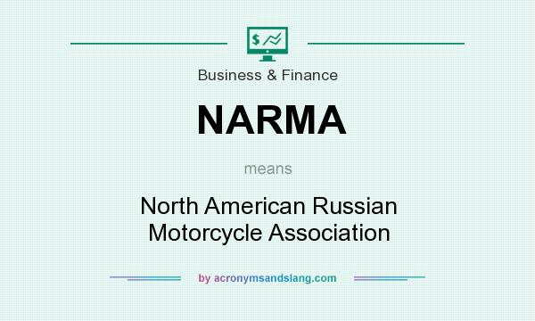 What does NARMA mean? It stands for North American Russian Motorcycle Association