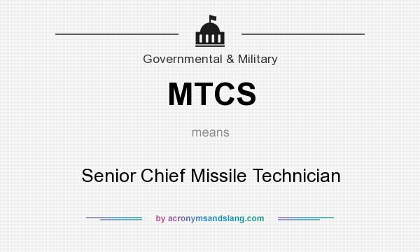 What does MTCS mean? It stands for Senior Chief Missile Technician