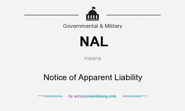 What does NAL mean? It stands for Notice of Apparent Liability