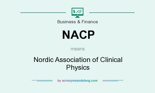 What does NACP mean? It stands for Nordic Association of Clinical Physics
