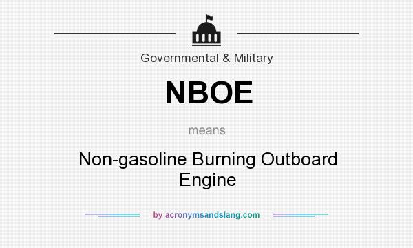What does NBOE mean? It stands for Non-gasoline Burning Outboard Engine