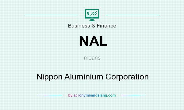 What does NAL mean? It stands for Nippon Aluminium Corporation