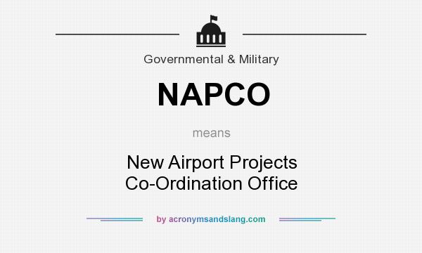 What does NAPCO mean? It stands for New Airport Projects Co-Ordination Office