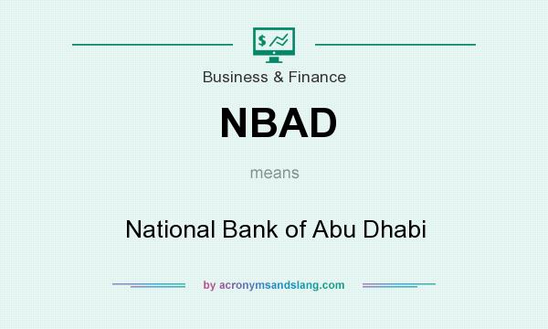 What does NBAD mean? It stands for National Bank of Abu Dhabi