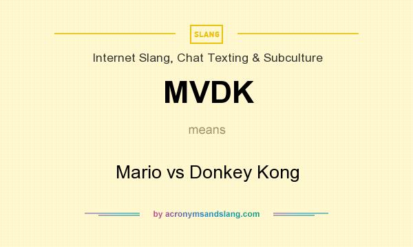 What does MVDK mean? It stands for Mario vs Donkey Kong