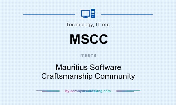 What does MSCC mean? It stands for Mauritius Software Craftsmanship Community