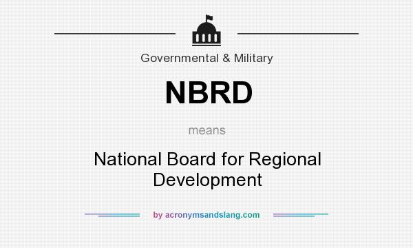 What does NBRD mean? It stands for National Board for Regional Development