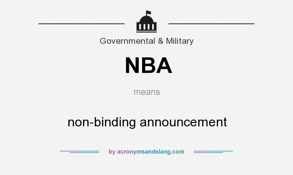 What does NBA mean? It stands for non-binding announcement