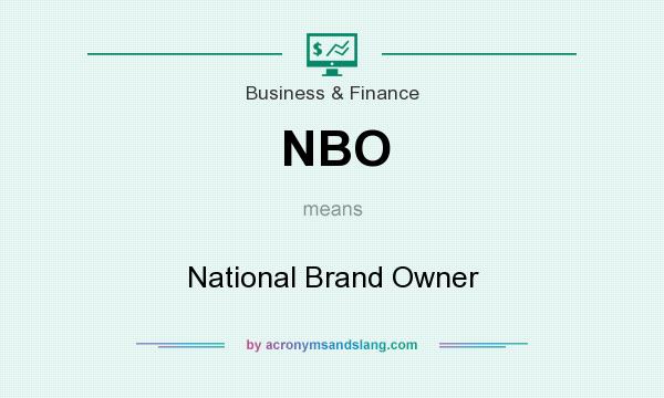 What does NBO mean? It stands for National Brand Owner