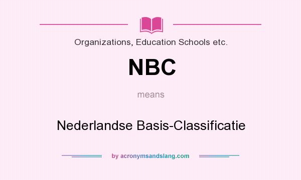 What does NBC mean? It stands for Nederlandse Basis-Classificatie