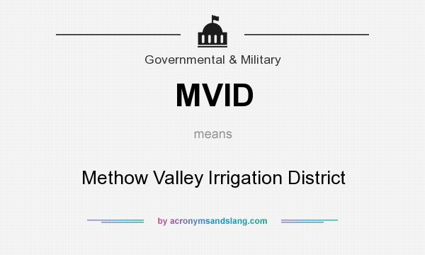What does MVID mean? It stands for Methow Valley Irrigation District