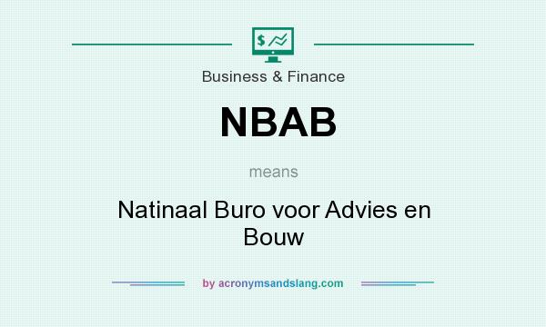 What does NBAB mean? It stands for Natinaal Buro voor Advies en Bouw