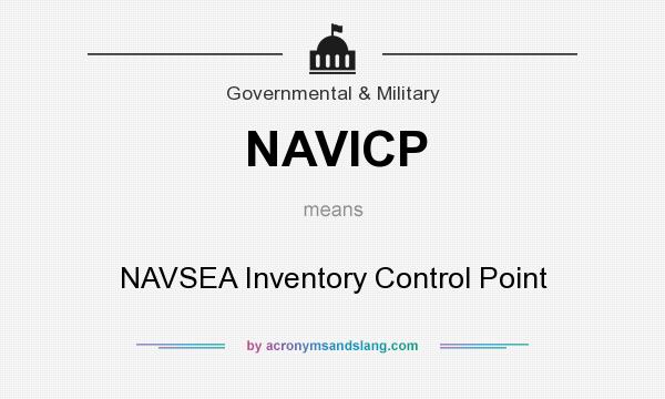 What does NAVICP mean? It stands for NAVSEA Inventory Control Point
