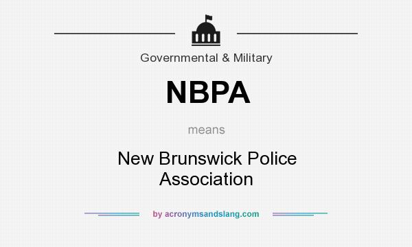 What does NBPA mean? It stands for New Brunswick Police Association