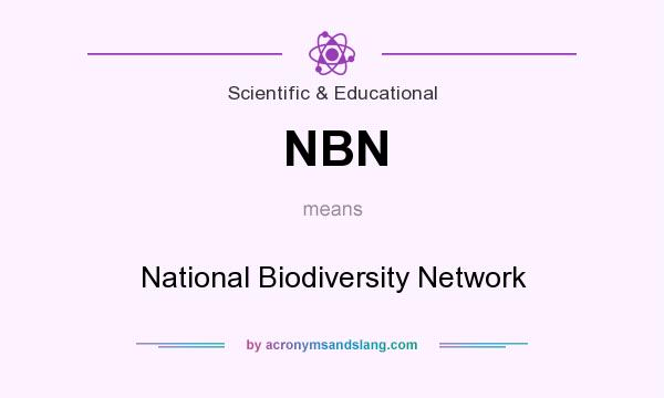 What does NBN mean? It stands for National Biodiversity Network