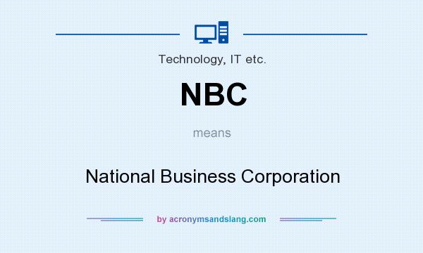 What does NBC mean? It stands for National Business Corporation
