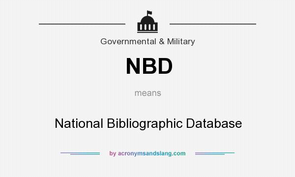What does NBD mean? It stands for National Bibliographic Database