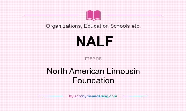 What does NALF mean? It stands for North American Limousin Foundation