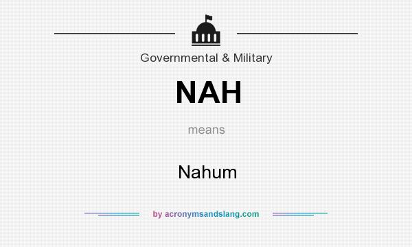 What does NAH mean? It stands for Nahum