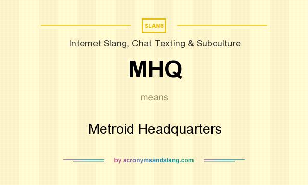 What does MHQ mean? It stands for Metroid Headquarters