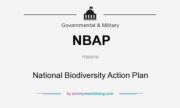What does NBAP mean? It stands for National Biodiversity Action Plan