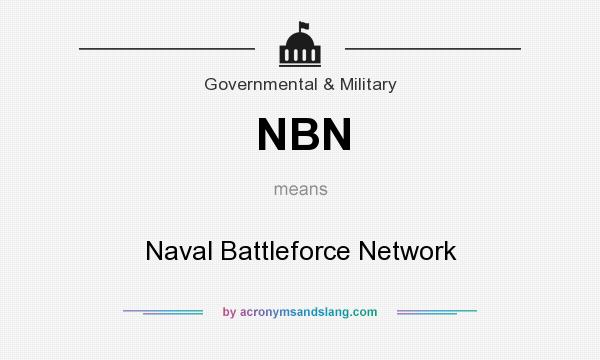 What does NBN mean? It stands for Naval Battleforce Network