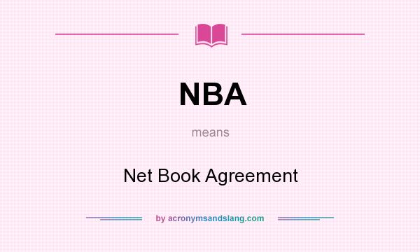What does NBA mean? It stands for Net Book Agreement
