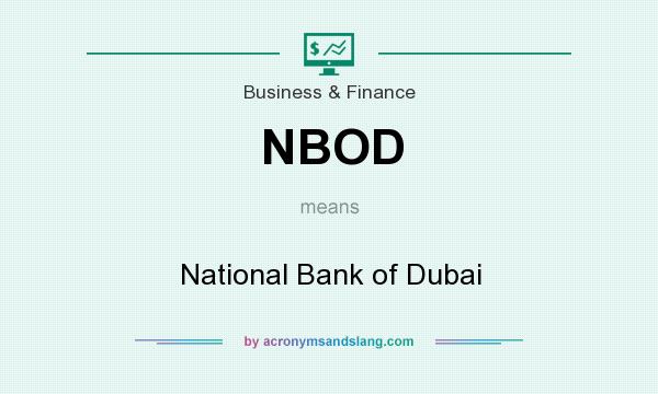 What does NBOD mean? It stands for National Bank of Dubai