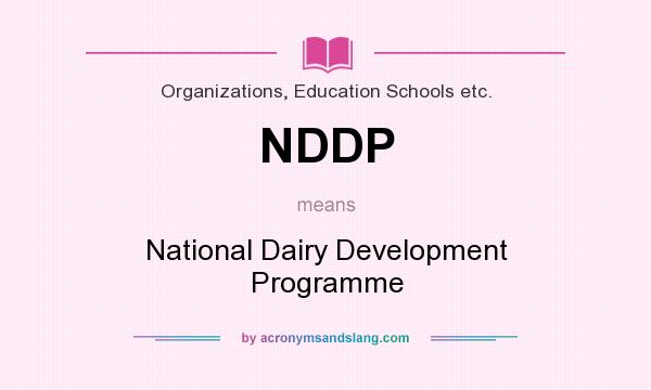 What does NDDP mean? It stands for National Dairy Development Programme