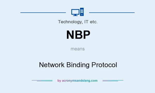 What does NBP mean? It stands for Network Binding Protocol