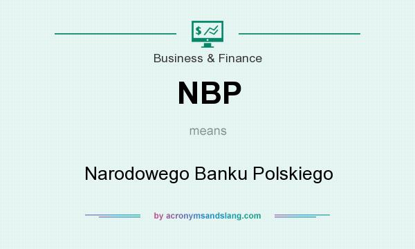What does NBP mean? It stands for Narodowego Banku Polskiego