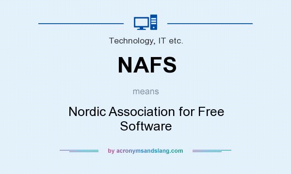 What does NAFS mean? It stands for Nordic Association for Free Software