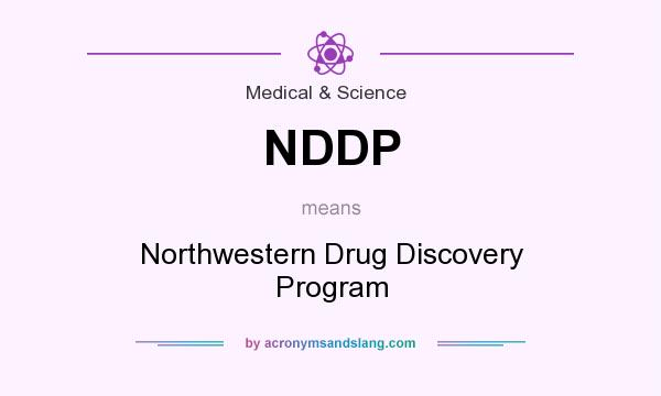 What does NDDP mean? It stands for Northwestern Drug Discovery Program